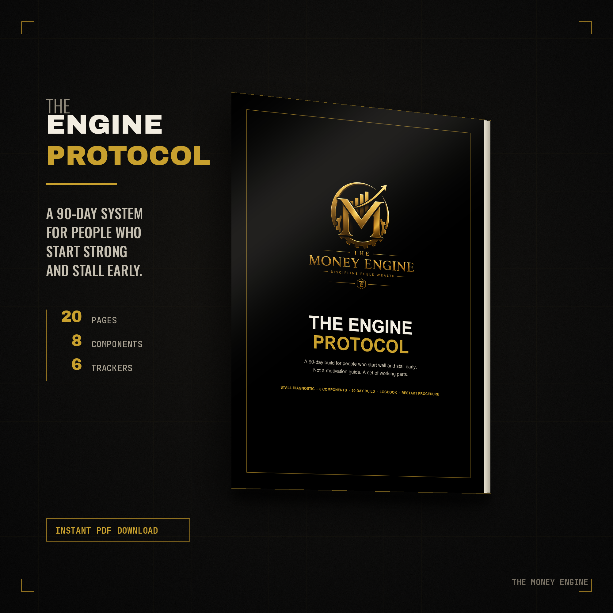 The Engine Protocol - 90 Day Discipline System